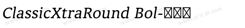 ClassicXtraRound Bol字体转换